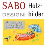 SABO DESIGN - lustige Holzbilder