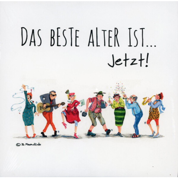 HOLZBILD von Barbara Freundlieb - DAS BESTE ALTER IST JETZT!