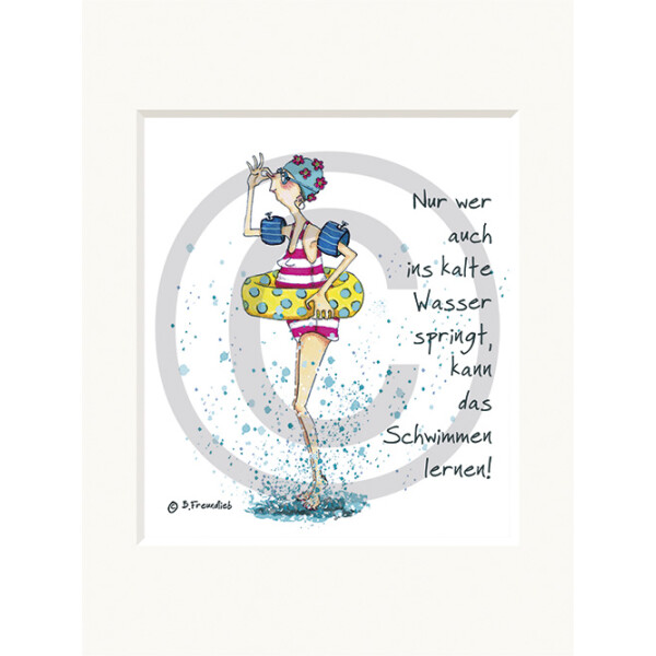 Passepartout-Bild 24 x 30cm - Barbara Freundlieb - Ins kalte Wasser springen